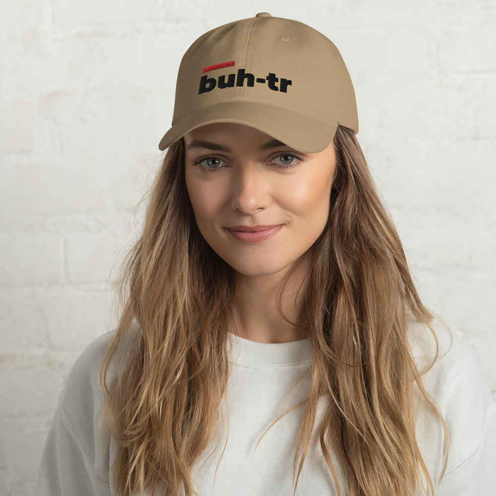 Buh-tr Dad hat