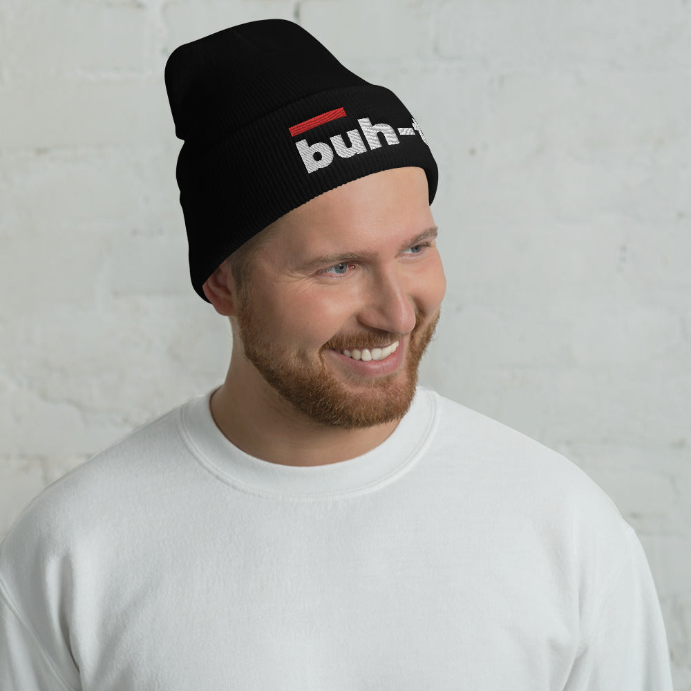 Cuffed Buh-tr Beanie
