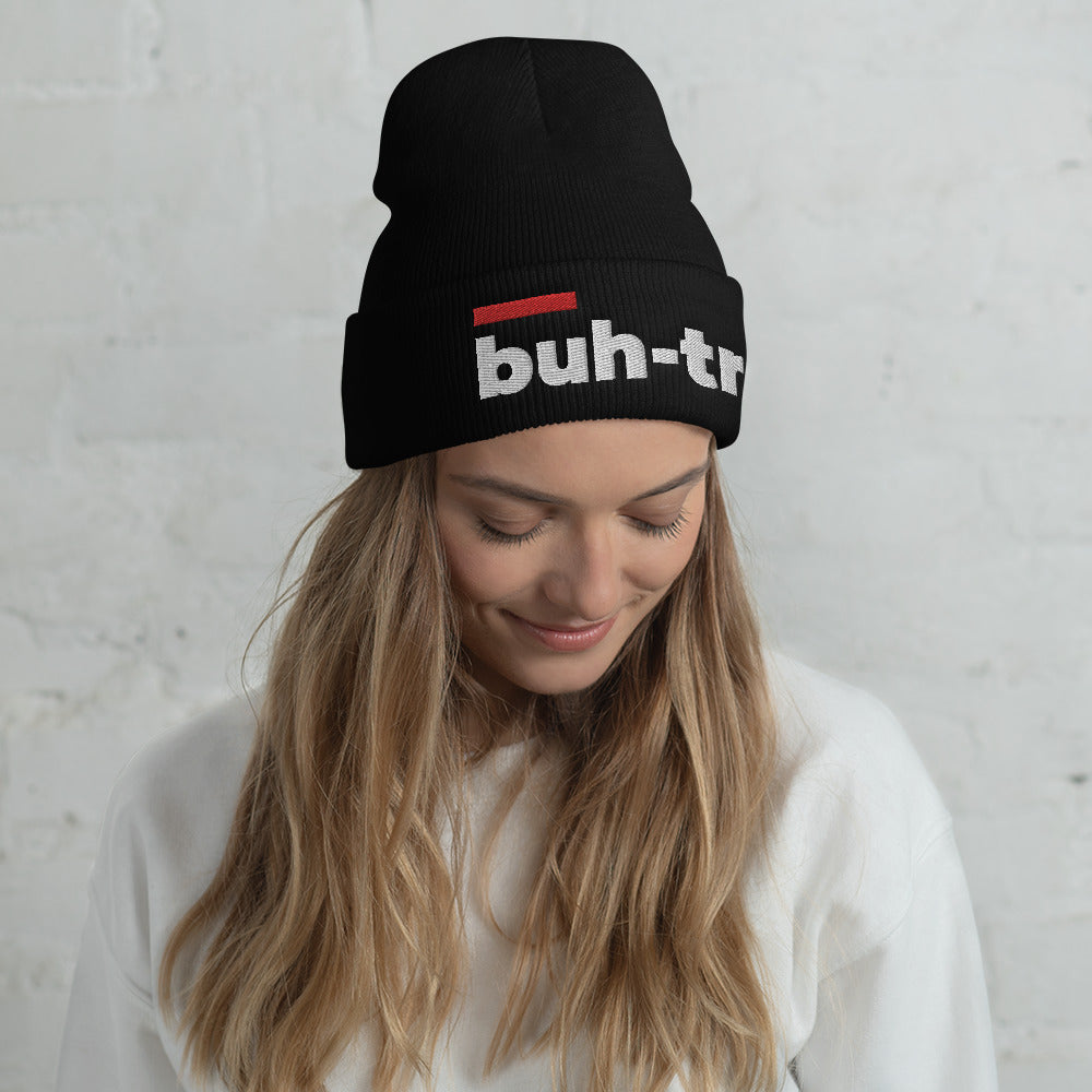 Cuffed Buh-tr Beanie